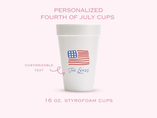 4th of July personalized styrofoam party cups